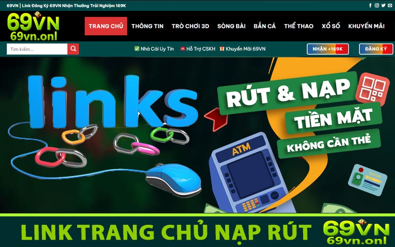 Hướng dẫn chi tiết cách nạp rút tiền 69VN